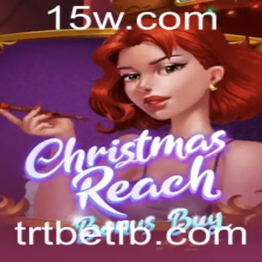 Explorando o Fascinante Mundo de ChristmasReachBonusBuy em trtbet